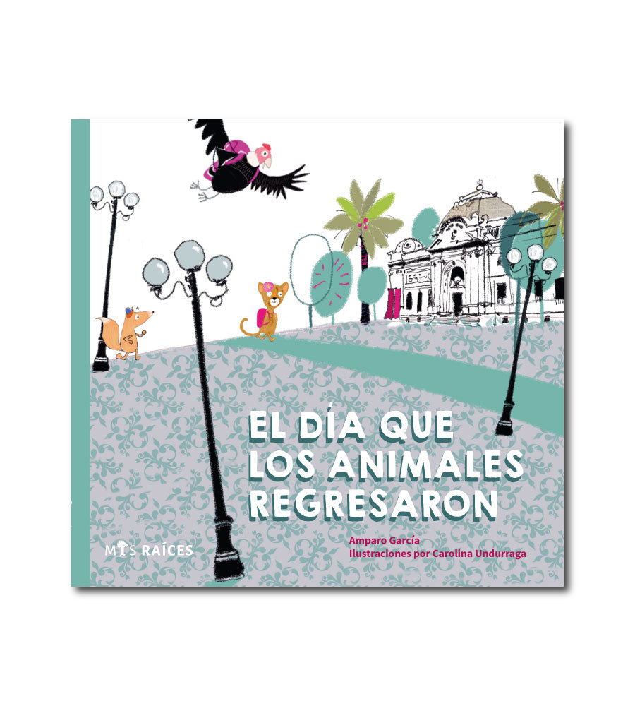 EL DIA QUE LOS ANIMALES REGRESARON