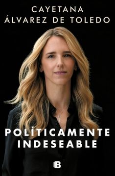 POLITICAMENTE INDESEABLE