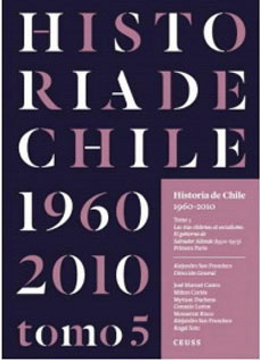 HISTORIA DE CHILE 1960-2010 TOMO 5