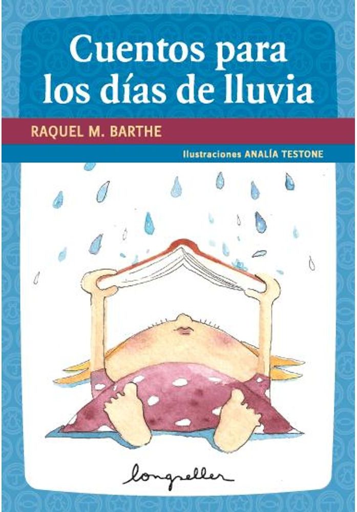 CUENTOS PARA LOS DIAS DE LLUVIA