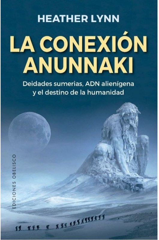 LA CONEXION ANUNNAKI