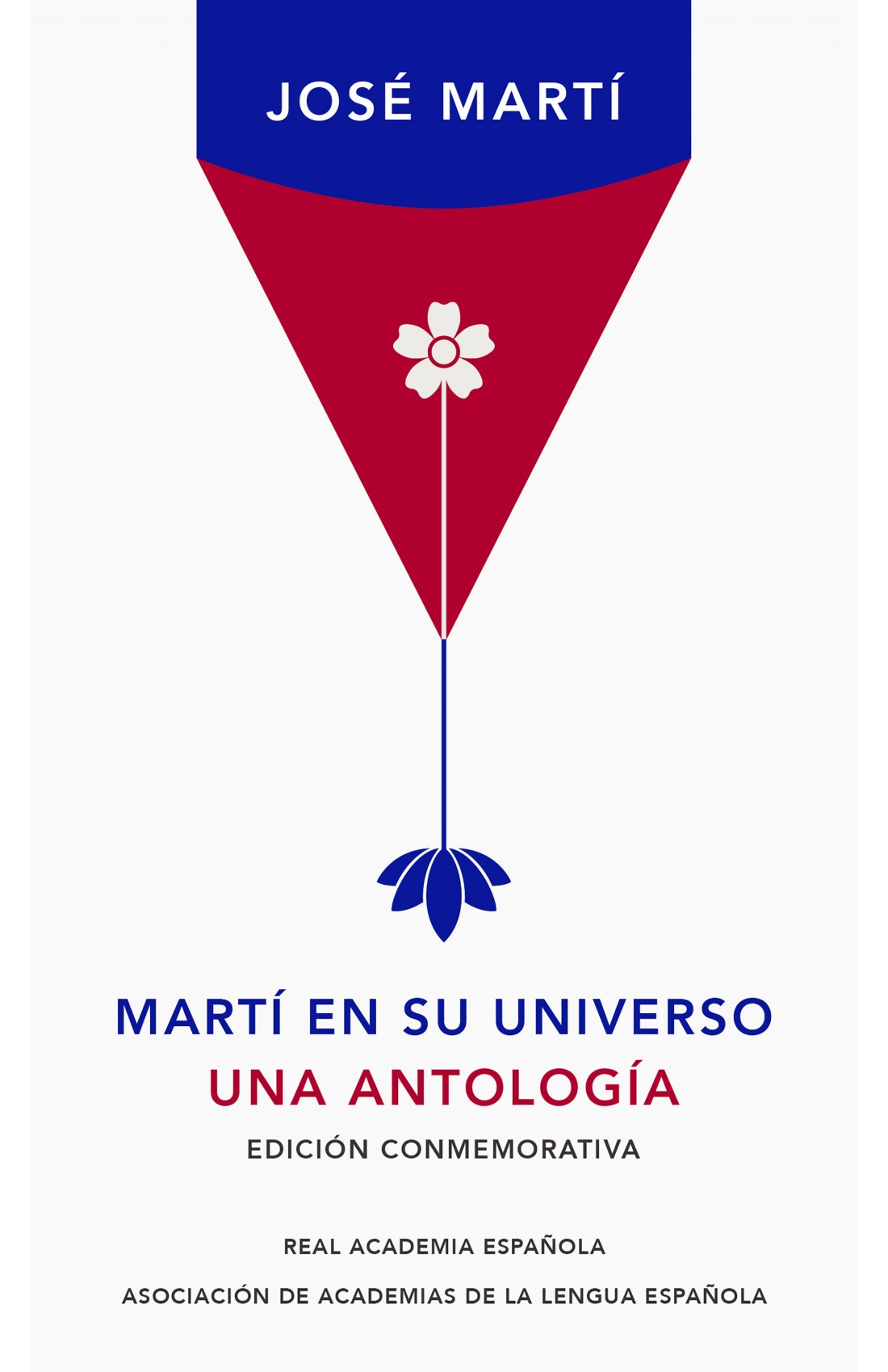 MARTI EN SU UNIVERSO UNA ANTOLOGIA