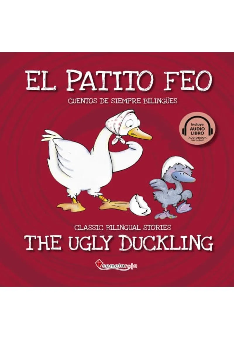 EL PATITO FEO / THE UGLY DUCKLING