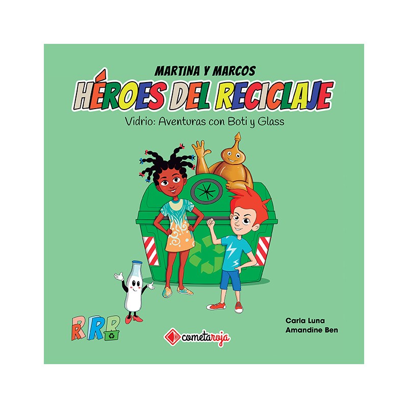 HEROES DEL RECICLAJE VIDRIO