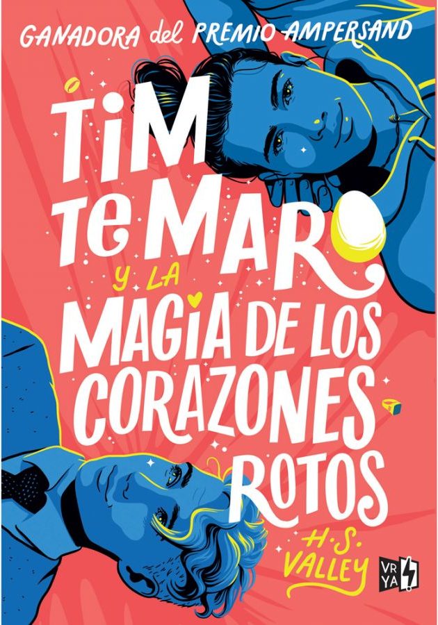 TIM TE MARO Y LA MAGIA DE LOS CORAZONES ROTOS