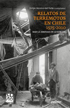 RELATOS DE TERREMOTOS EN CHILE 1575-2010