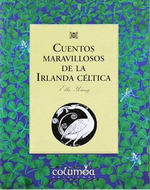 CUENTOS MARAVILLOSOS DE LA IRLANDA CELTICA