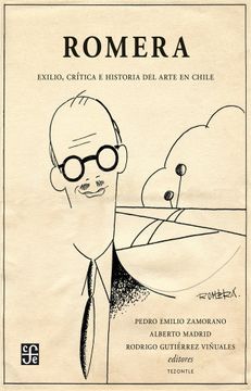 ROMERA EXILIO CRITICA E HISTORIA DEL ARTE EN CHILE