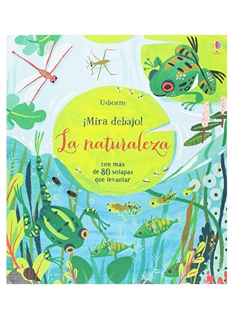 LA NATURALEZA MIRA DEBAJO