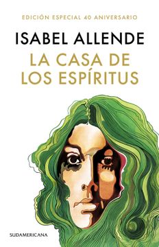 LA CASA DE LOS ESPIRITUS (ANIVERSARIO 40 AÑOS)