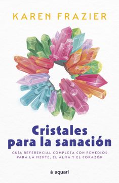 CRISTALES PARA LA SANACION