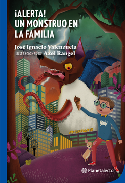 ALERTA UN MONSTRUO EN LA FAMILIA