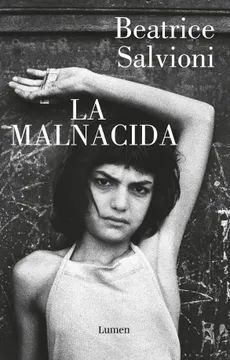 LA MALNACIDA
