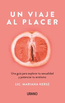 UN VIAJE AL PLACER