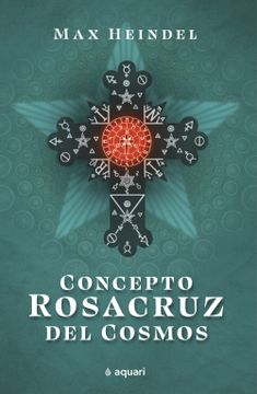 CONCEPTO ROSACRUZ DEL COSMO