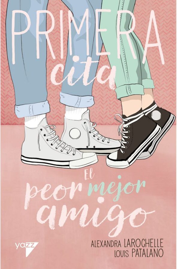 PRIMERA CITA 1 EL PEOR MEJOR AMIGO