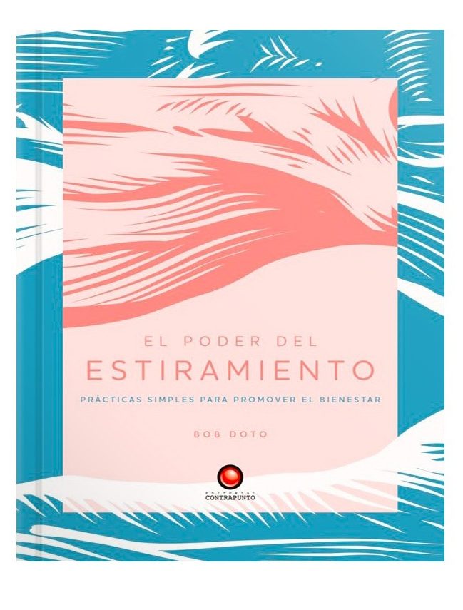 EL PODER DEL ESTIRAMIENTO