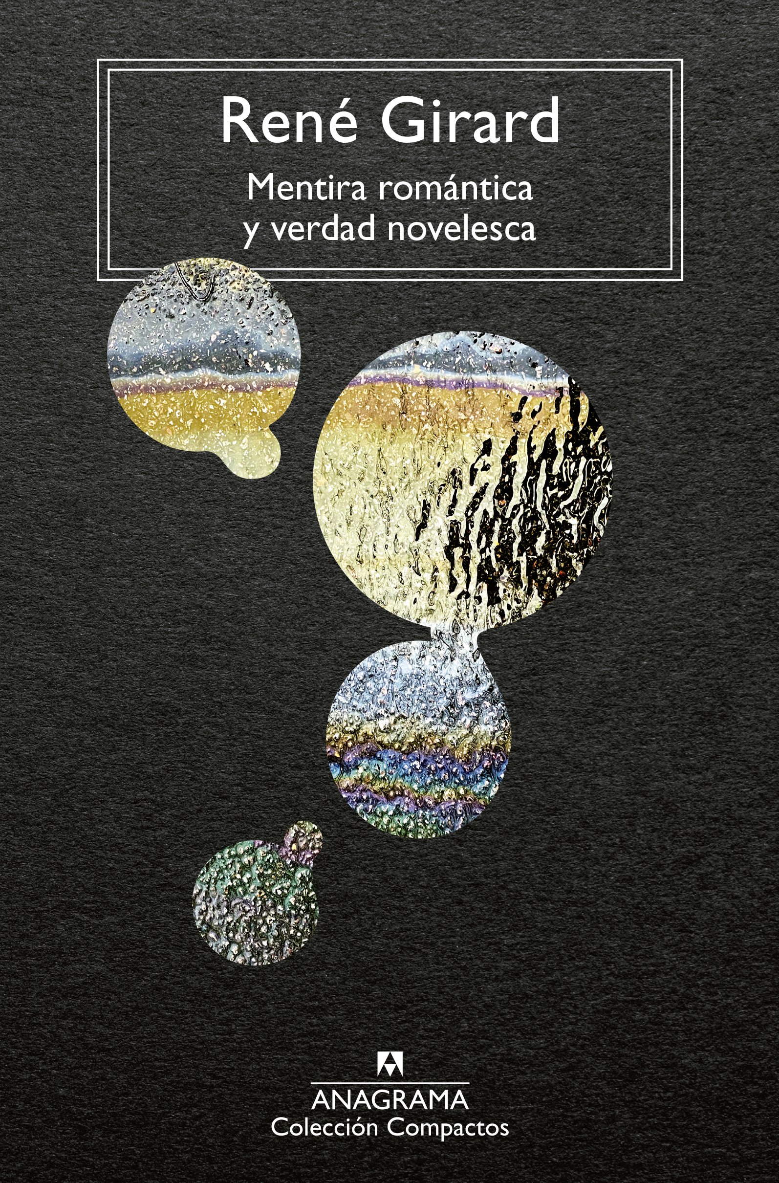 MENTIRA ROMANTICA Y VERDAD NOVELESCA