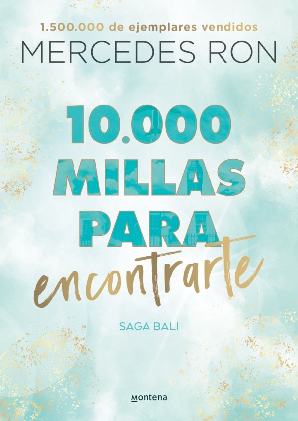 10000 MILLAS PARA ENCONTRARTE
