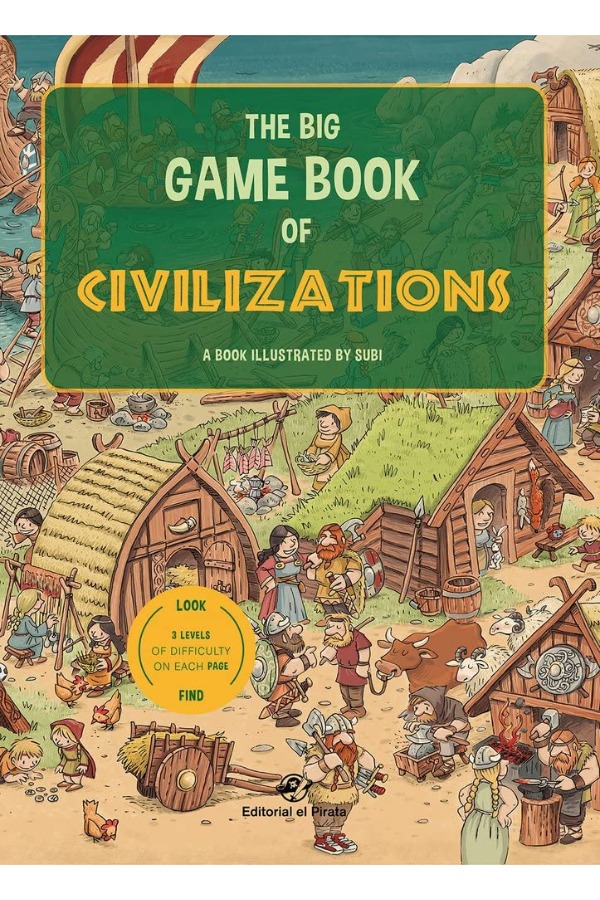 THE BIG GAME BOOK OF CIVILIZATIONS