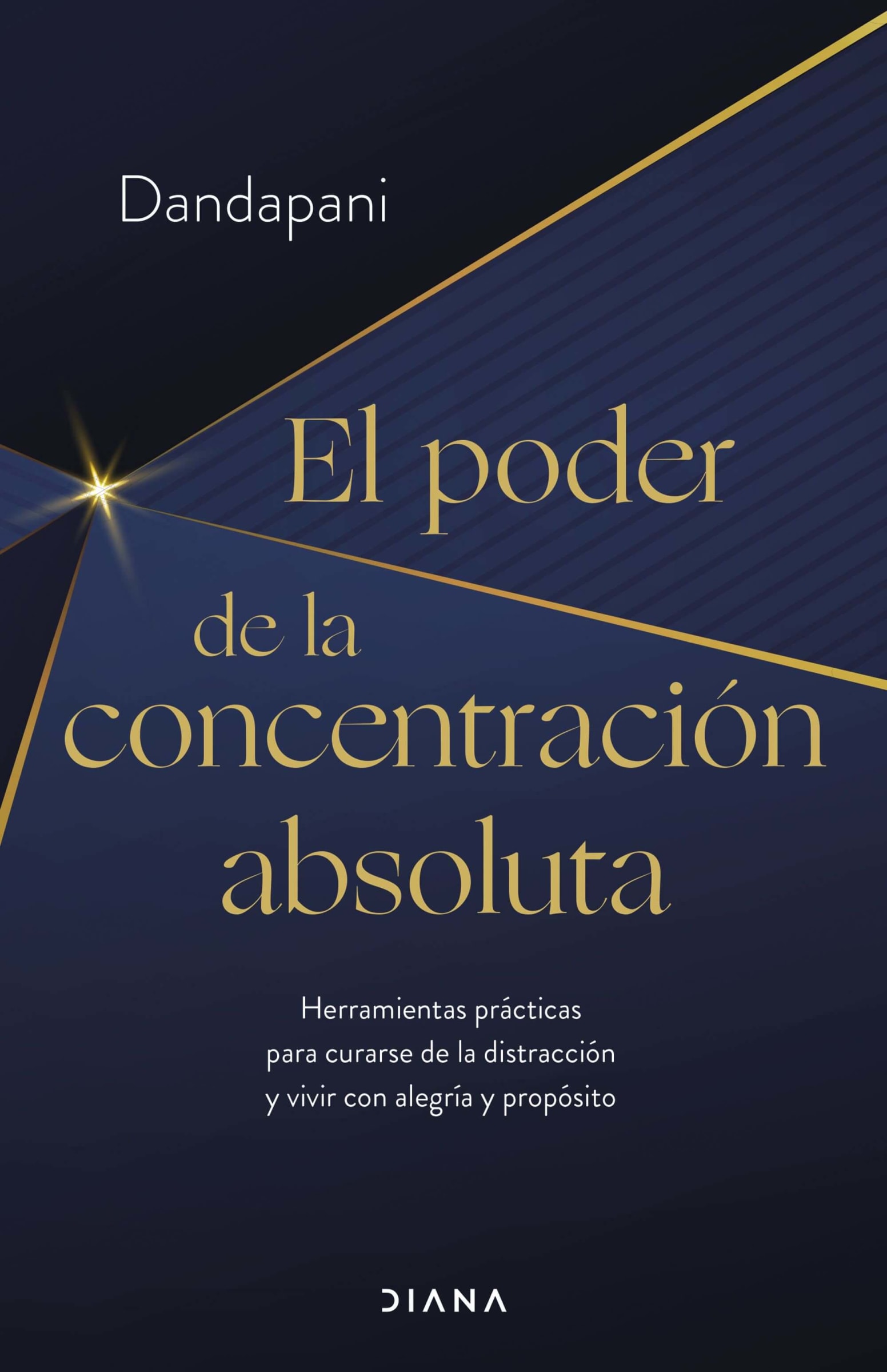 EL PODER DE LA CONCENTRACION ABSOLUTA
