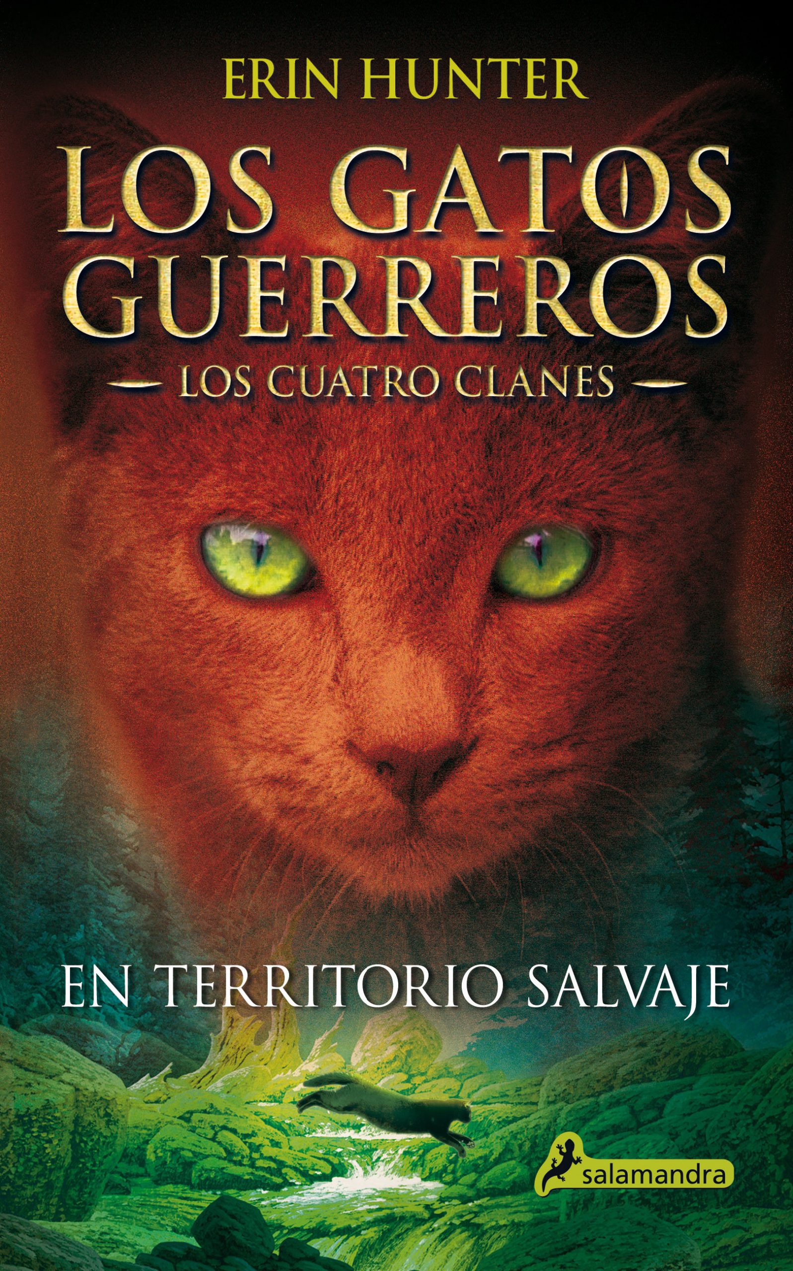 LOS GATOS GUERREROS LOS CUATRO CLANES 1 EN TERRITORIO SALVAJE