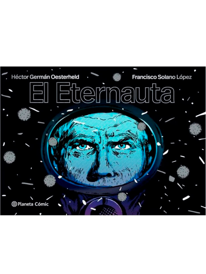EL ETERNAUTA (ED. ECONOMICA)