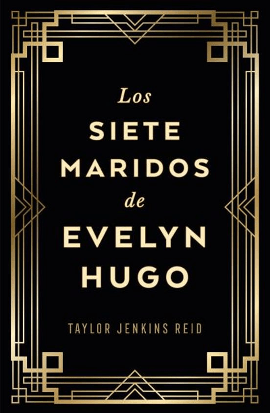 LOS SIETE MARIDOS DE EVELYN HUGO  TD