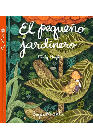 EL PEQUEÑO JARDINERO