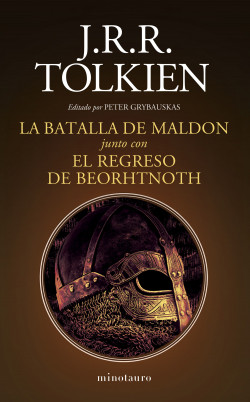 LA BATALLA DE MALDON JUNTO CON EL REGRESO DE BEORHTNOTH
