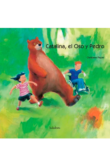 CATALINA EL OSO Y PEDRO