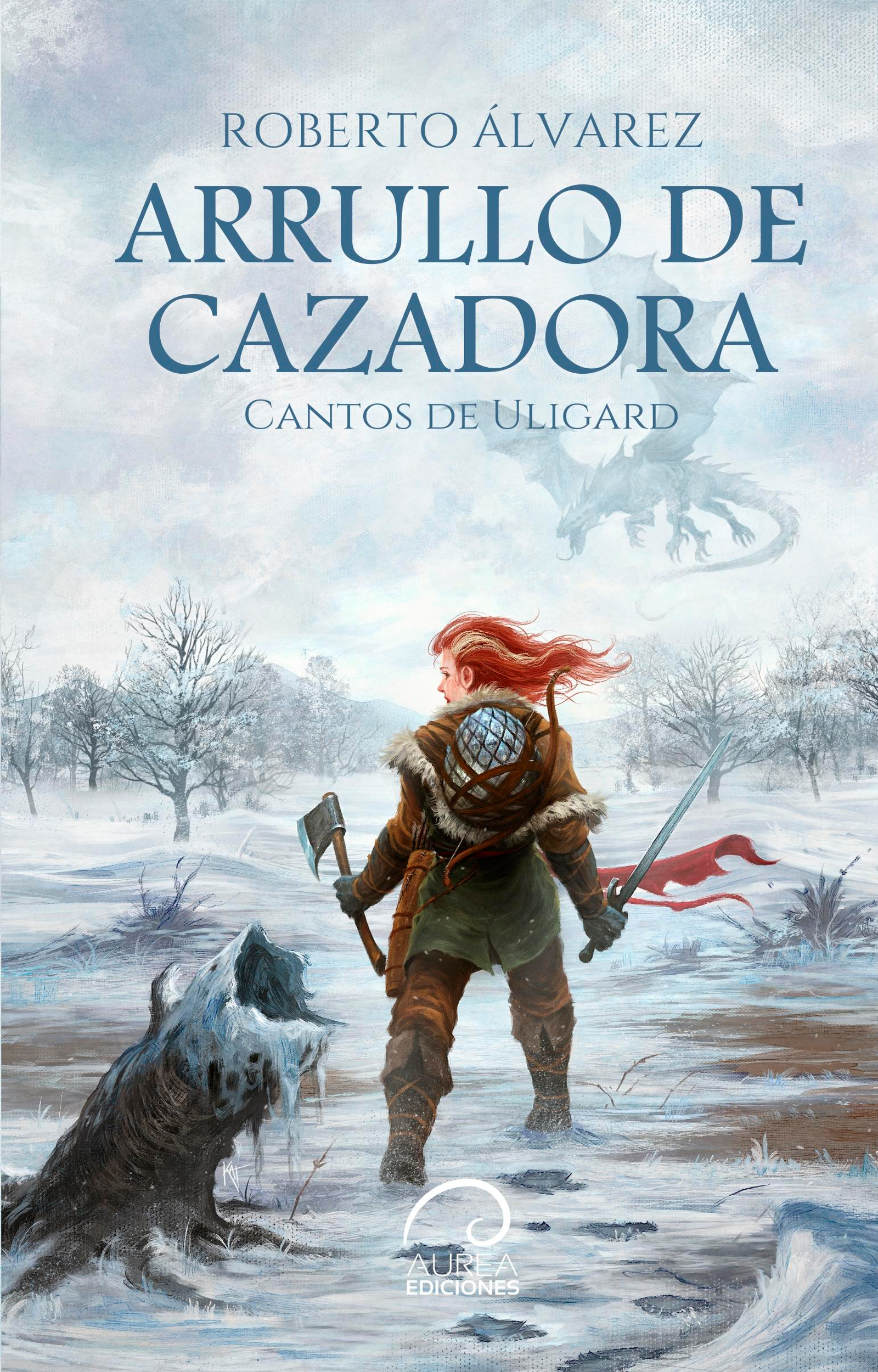 CANTOS DE ULIGARD. ARRULLO DE CAZADORA