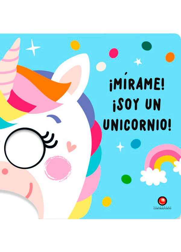 MIRAME SOY UN UNICORNIO