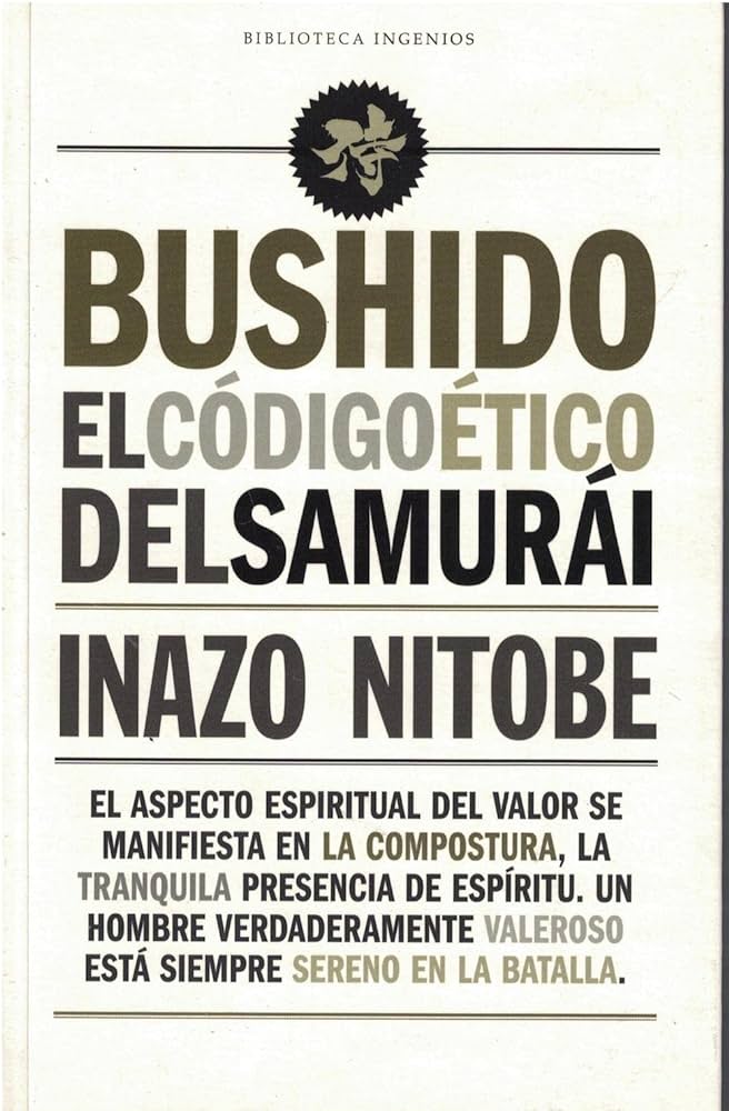 BUSHIDO EL CODIGO ETICO DEL SAMURAI