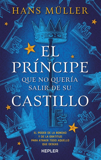 EL PRINCIPE QUE NO QUERIA SALIR DE SU CASTILLO