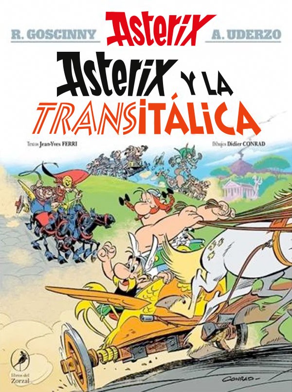 ASTERIX 37 ASTERIX Y LA TRANSITALICA