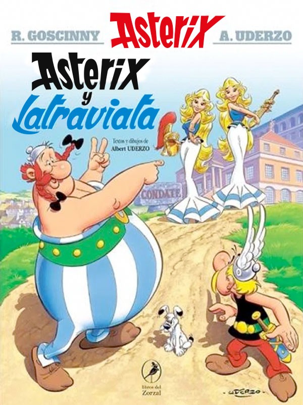 ASTERIX 31 ASTERIX Y LATRAVIATA