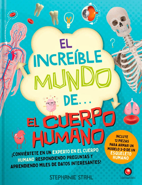 EL INCREIBLE MUNDO DE EL CUERPO HUMANO