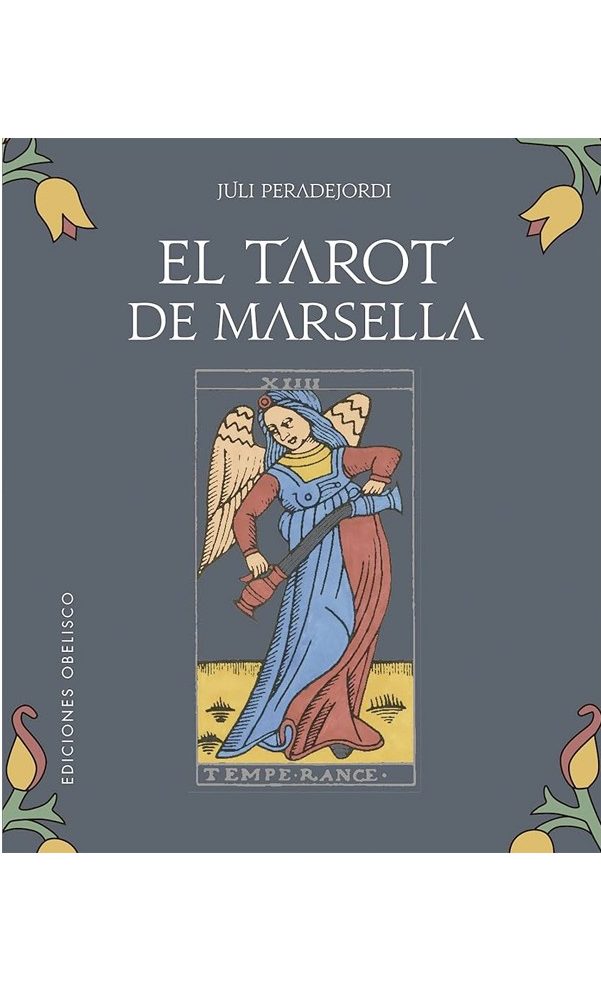 EL TAROT DE MARSELLA + CARTAS
