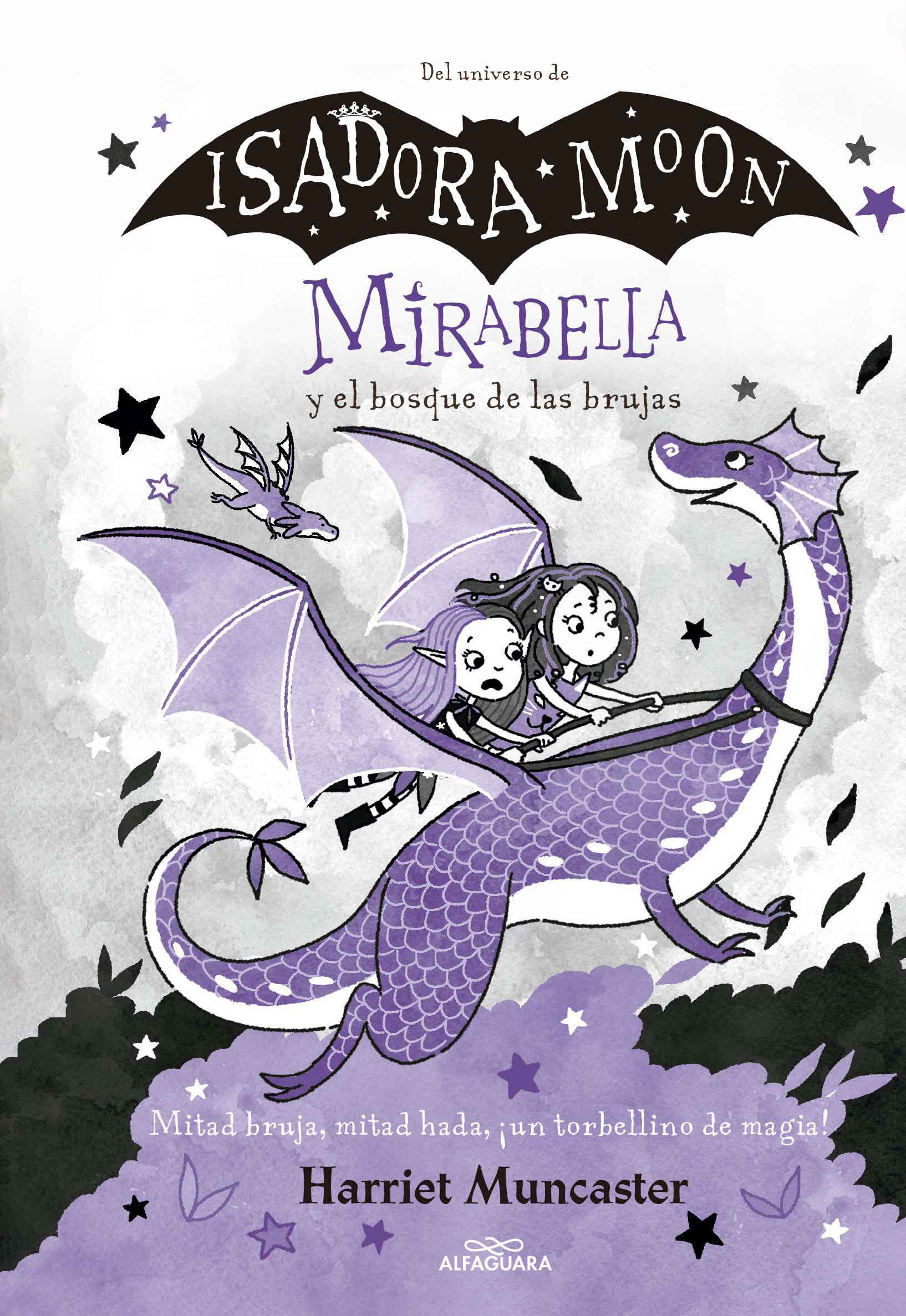 MIRABELLA Y EL BOSQUE DE LAS BRUJAS