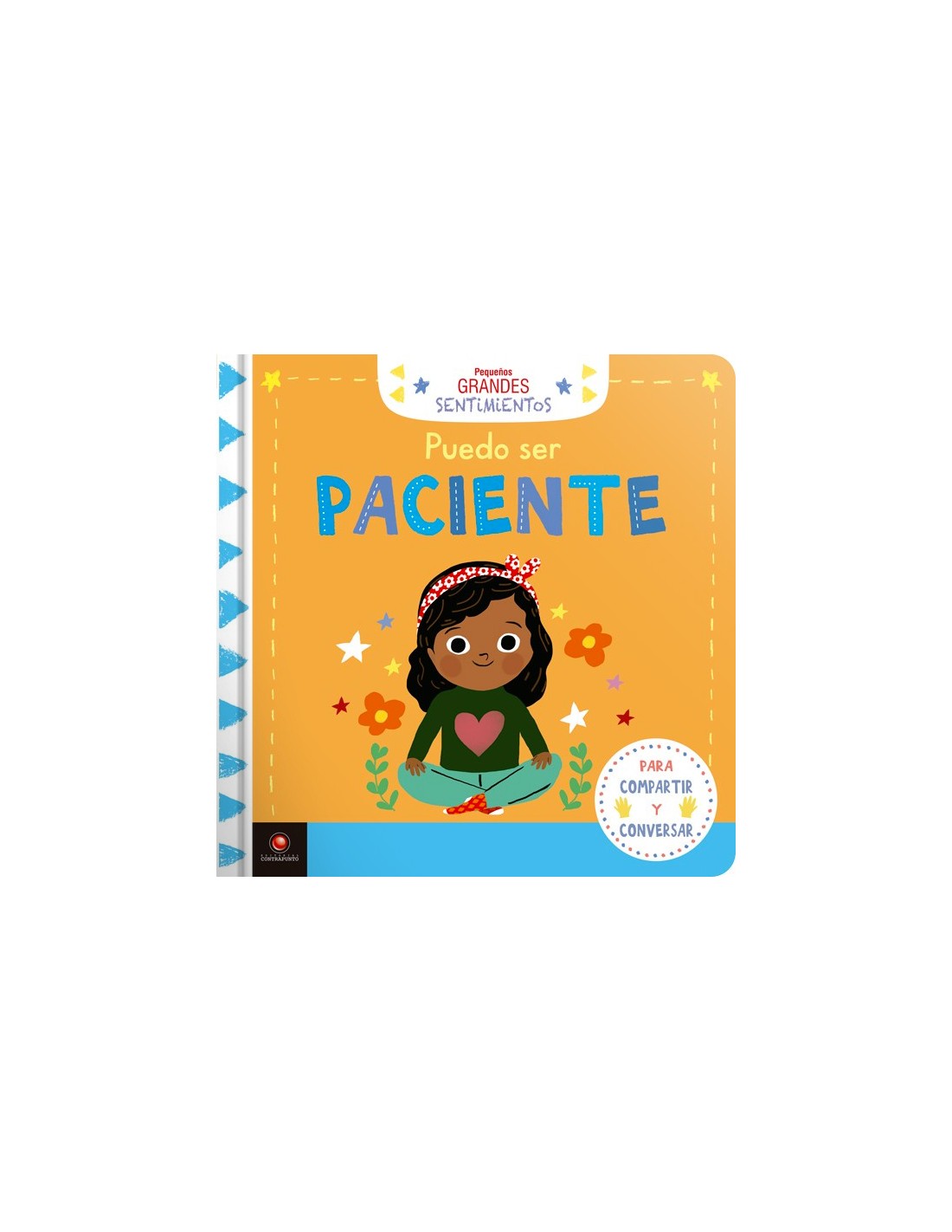 PUEDO SER PACIENTE PEQUEÑOS GRANDES SENTIMIENTOS