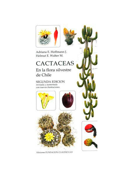 CACTACEAS EN LA FLORA SIVESTRE DE CHILE