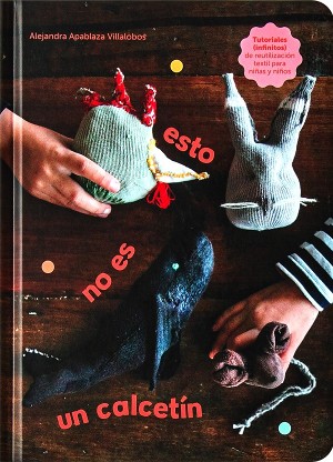 ESTO NO ES UN CALCETIN