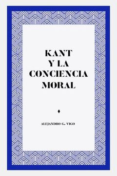 KANT Y LA CONCIENCIA MORAL