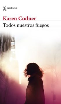 TODOS NUESTROS FUEGOS