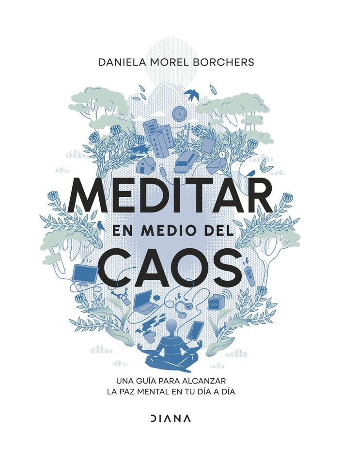 MEDITAR EN MEDIO DEL CAOS