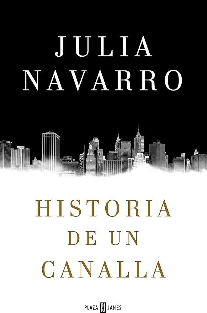 HISTORIA DE UN CANALLA