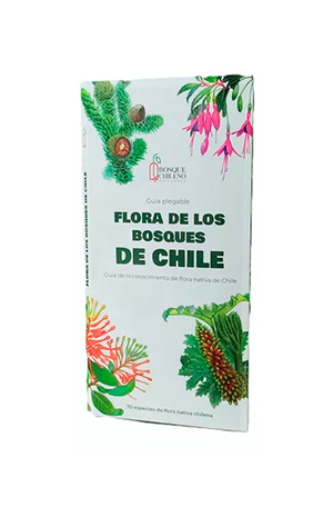 GUIA PLEGABLE FLORA DE LOS BOSQUES DE CHILE