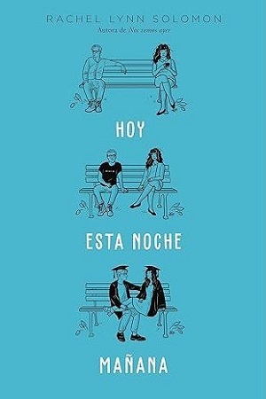 HOY ESTA NOCHE MAÑANA