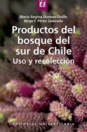 PRODUCTOS DEL BOSQUE DEL SUR DE CHILE